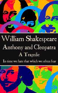 William Shakespeare - Anthony & Cleopatra