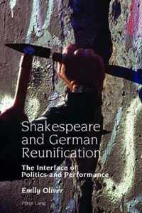 Shakespeare and German Reunification