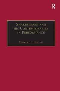 Shakespeare and his Contemporaries in Performance