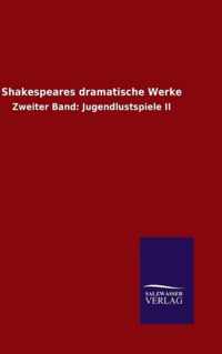 Shakespeares Dramatische Werke