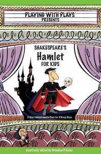 Shakespeare's Hamlet for Kids