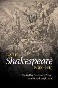 Late Shakespeare, 1608-1613