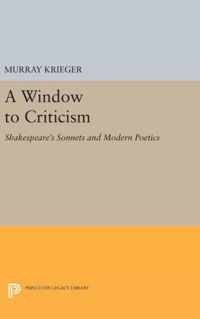 Window to Critism - Shakespeare`s Sonnets & Modern Poetics