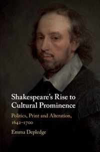 Shakespeare's Rise to Cultural Prominence