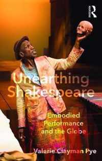 Unearthing Shakespeare