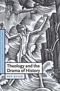 Theology and the Drama of History