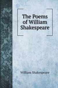 The Poems of William Shakespeare