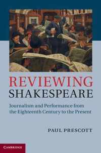 Reviewing Sdhakespeare