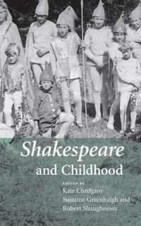 Shakespeare and Childhood