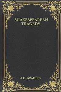 Shakespearean Tragedy