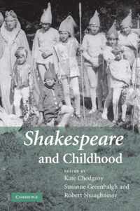 Shakespeare and Childhood