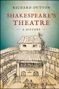 Shakespeares Theatre: A History