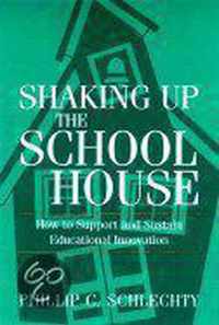 Shaking Up the Schoolhouse