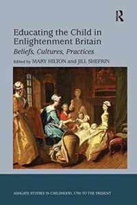 Educating the Child in Enlightenment Britain