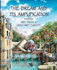 The Dream and Its Amplification