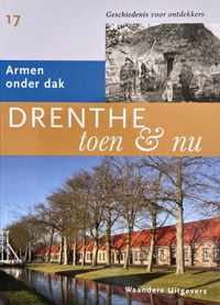 Drenthe toen & nu deel 17