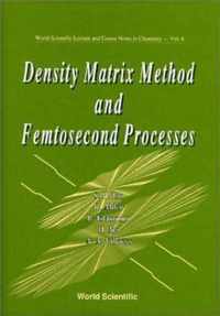 Density Matrix Method And Femtosecond Processes