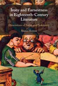 Irony and Earnestness in Eighteenth-Century Literature