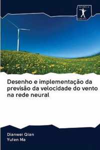 Desenho e implementacao da previsao da velocidade do vento na rede neural