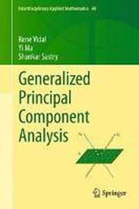 Generalized Principal Component Analysis