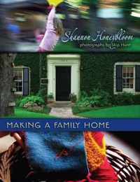 Making a Family Home