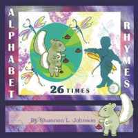 Alphabet Rhymes 26 Times