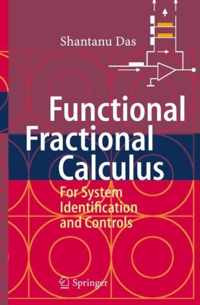 Functional Fractional Calculus for System Identification and Controls