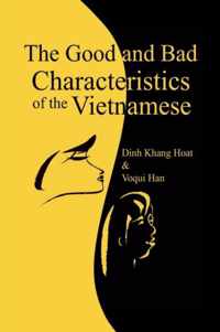 The Good and Bad Characteristics of the Vietnamese