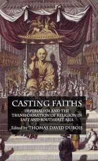 Casting Faiths