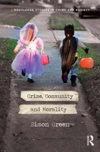 Crime, Community and Morality