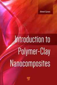 Introduction to Polymer-Clay Nanocomposites