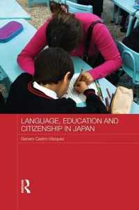 Language, Education and Citizenship in Japan