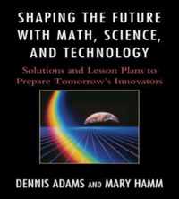 Shaping the Future with Math, Science, and Technology