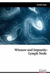 Winnow and Impunity - Lymph Node