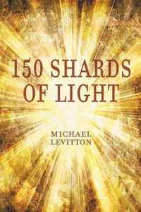 150 Shards of Light