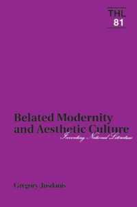 Belated Modernity and Aesthetic Culture