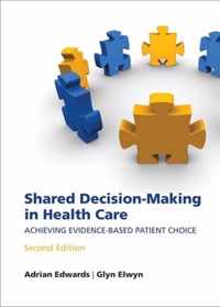 Shared Decision-making in Health Care