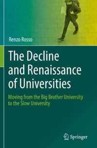 The Decline and Renaissance of Universities