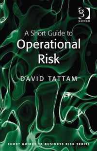 A Short Guide to Operational Risk