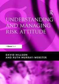 Understanding and Managing Risk Attitude