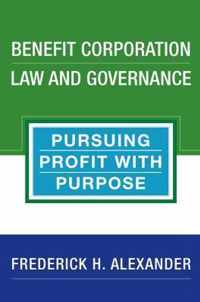 Benefit Corporation Law and Governance