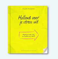 Hollend voor je stress uit