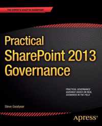 Practical SharePoint 2013 Governance