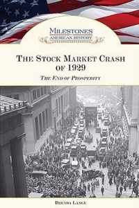 The Stock Market Crash of 1929