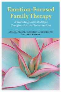 Emotion-Focused Family Therapy