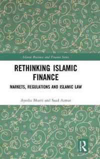 Rethinking Islamic Finance