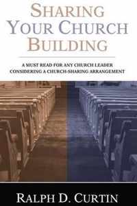 Sharing Your Church Building