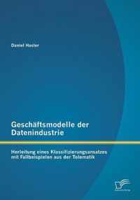 Geschaftsmodelle der Datenindustrie