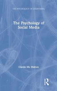 The Psychology of Social Media