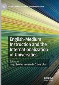 English Medium Instruction and the Internationalization of Universities